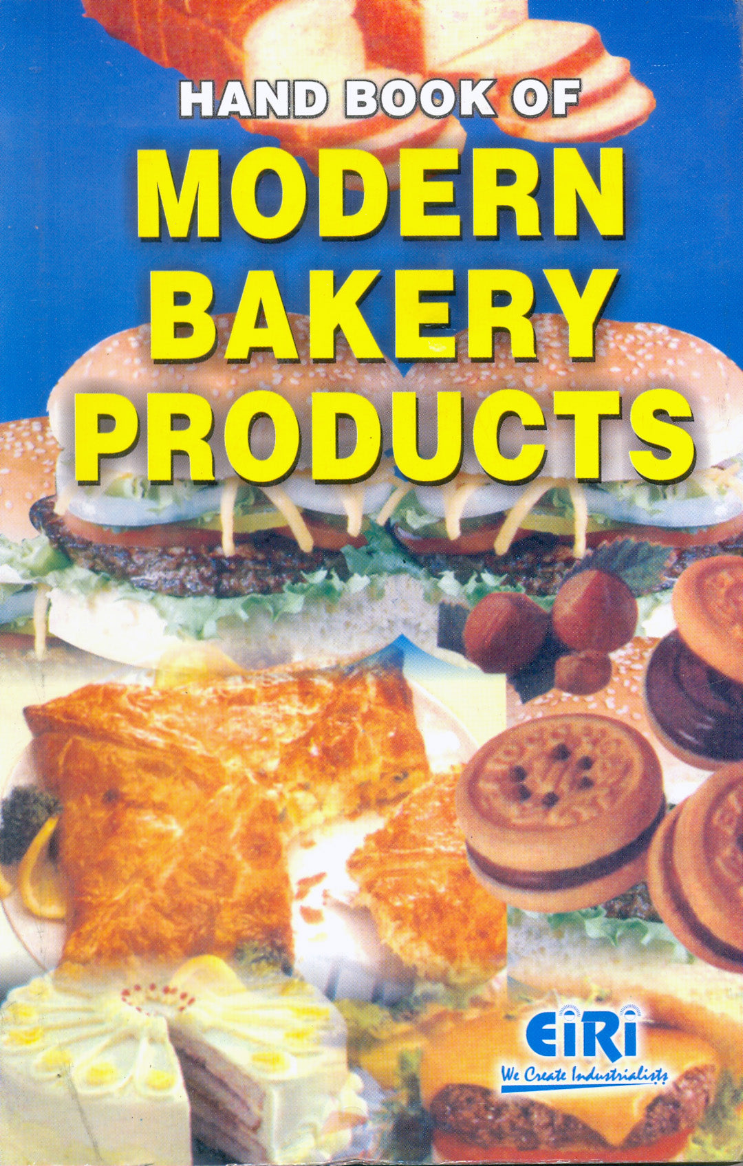 Hand Book Of Modern Bakery Products