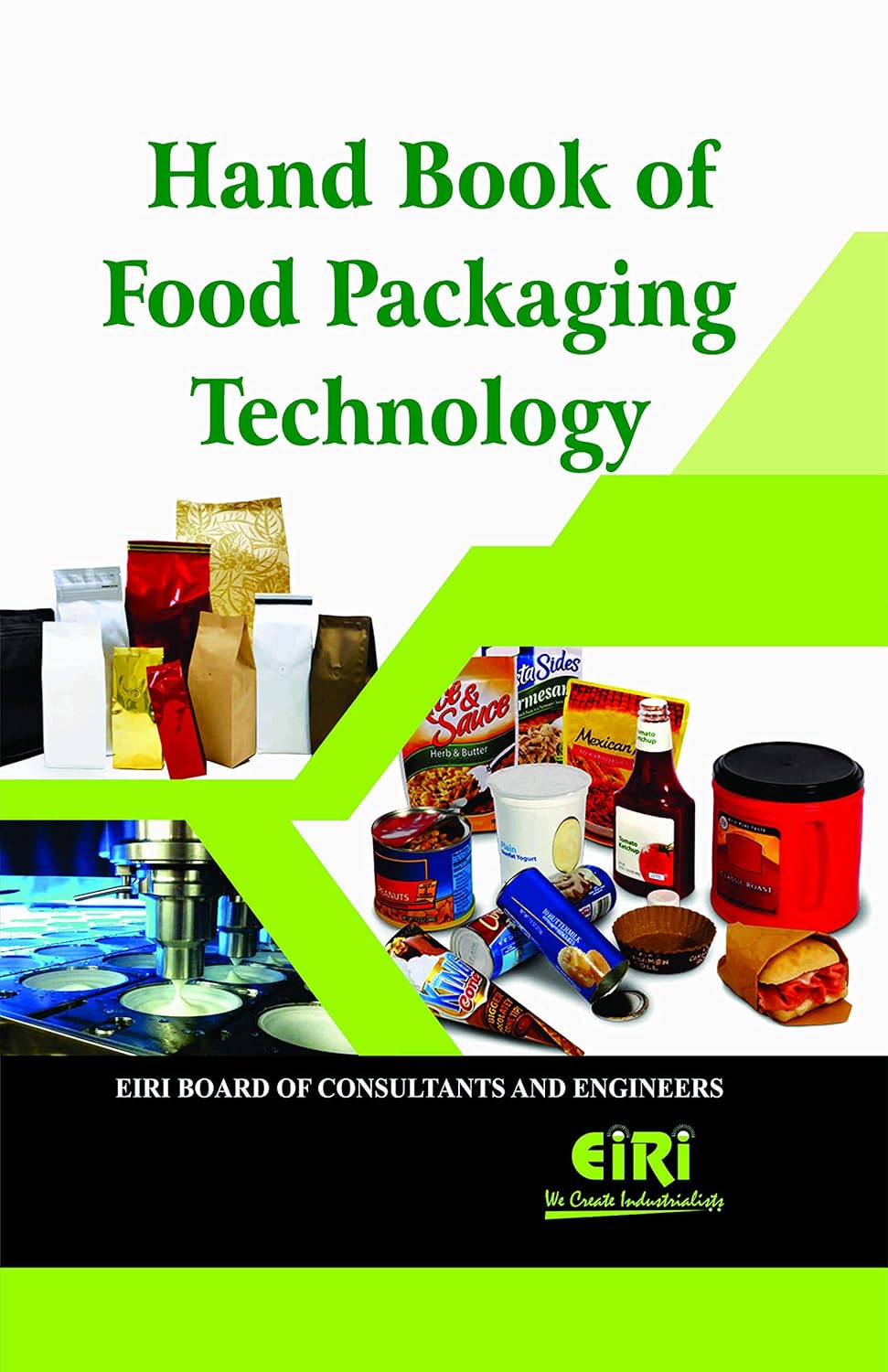 Hand Book Of Food Packaging Technology