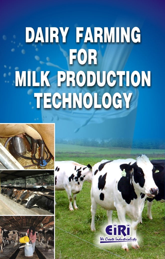 Dairy Farming For Milk Production Technology (Hand Book)