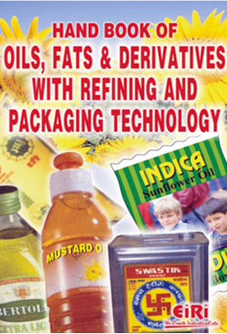 Hand Book Of Oils, Fats And Derivatives With Refining And Packaging Technology