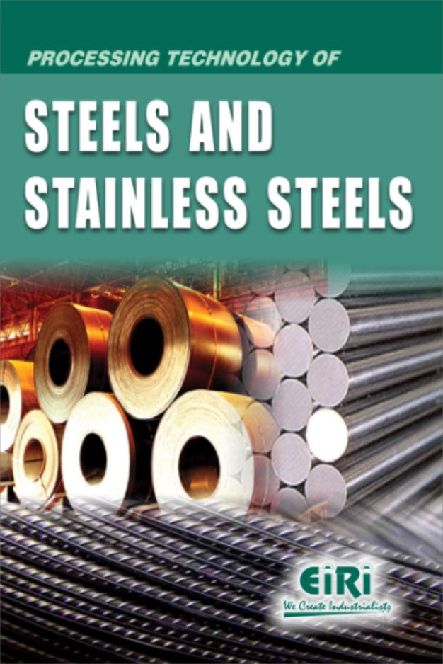 Processing Technology Of Steels And Stainless Steels (Hand Book)