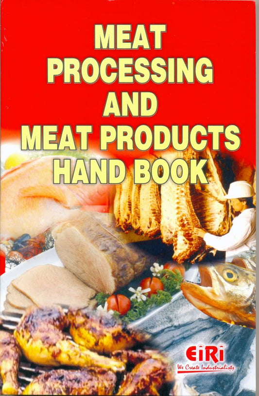 Meat Processing & Meat Products Hand Book