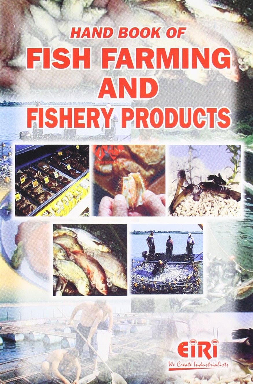 Hand Book Of Fish Farming And Fishery Products