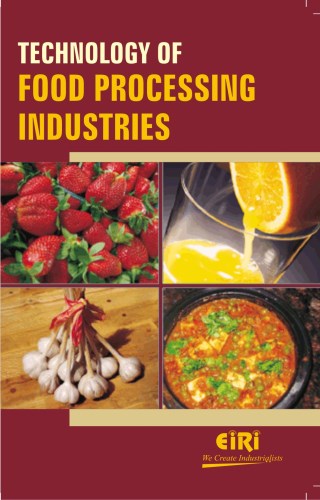 Technology Of Food Processing Industries (Hand Book)