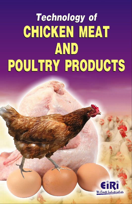 Technology Of Chicken Meat And Poultry Products (Hand Book)
