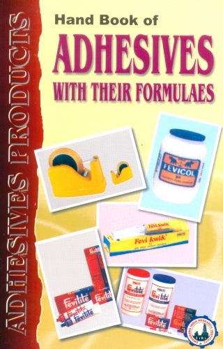 Hand Book Of Adhesives With Their Formulaes