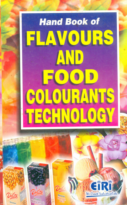 Hand Book Of Flavours & Food Colorants Technology
