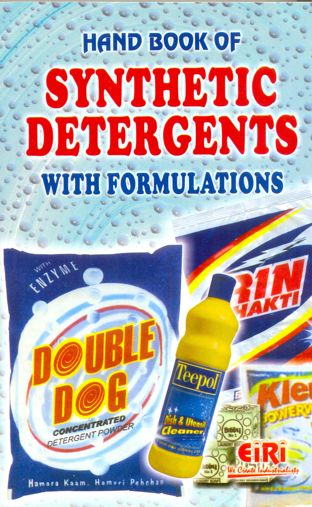 Hand Book Of Synthetic Detergents With Formulations