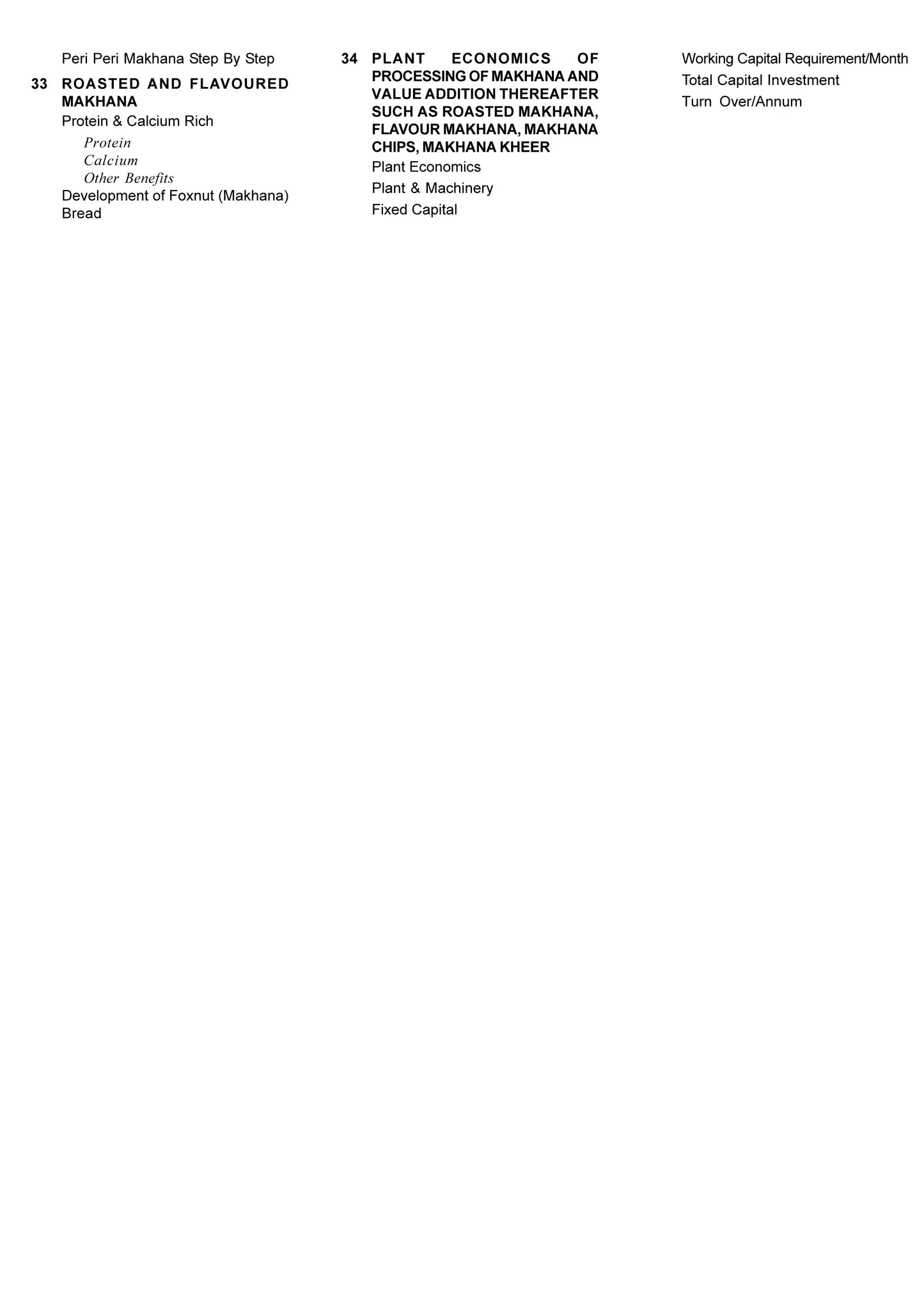 Complete Technology Handbook on Makhana (Fox Nuts) Production and its Processing with Project Profiles (Cultivation, Harvesting, Roasting, Machinery, Market, Flavours)