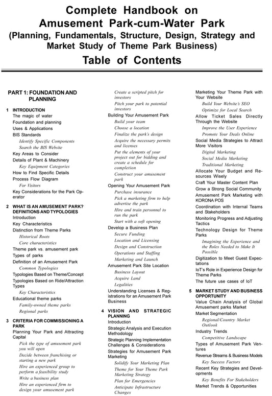 Complete Handbook on Amusement Park- cum-Water Park (Planning, Fundamentals, Structure, Design, Strategy and Market Study of Theme Park Business)